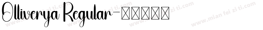Olliverya Regular字体转换